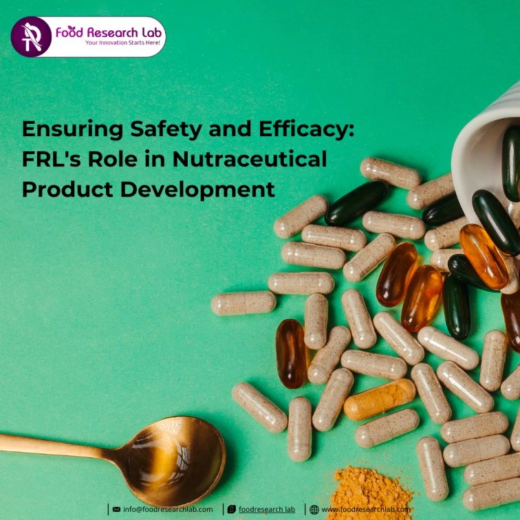 Ensuring Safety and Efficacy FRLs Role in Nutraceutical Product Development (1) 1